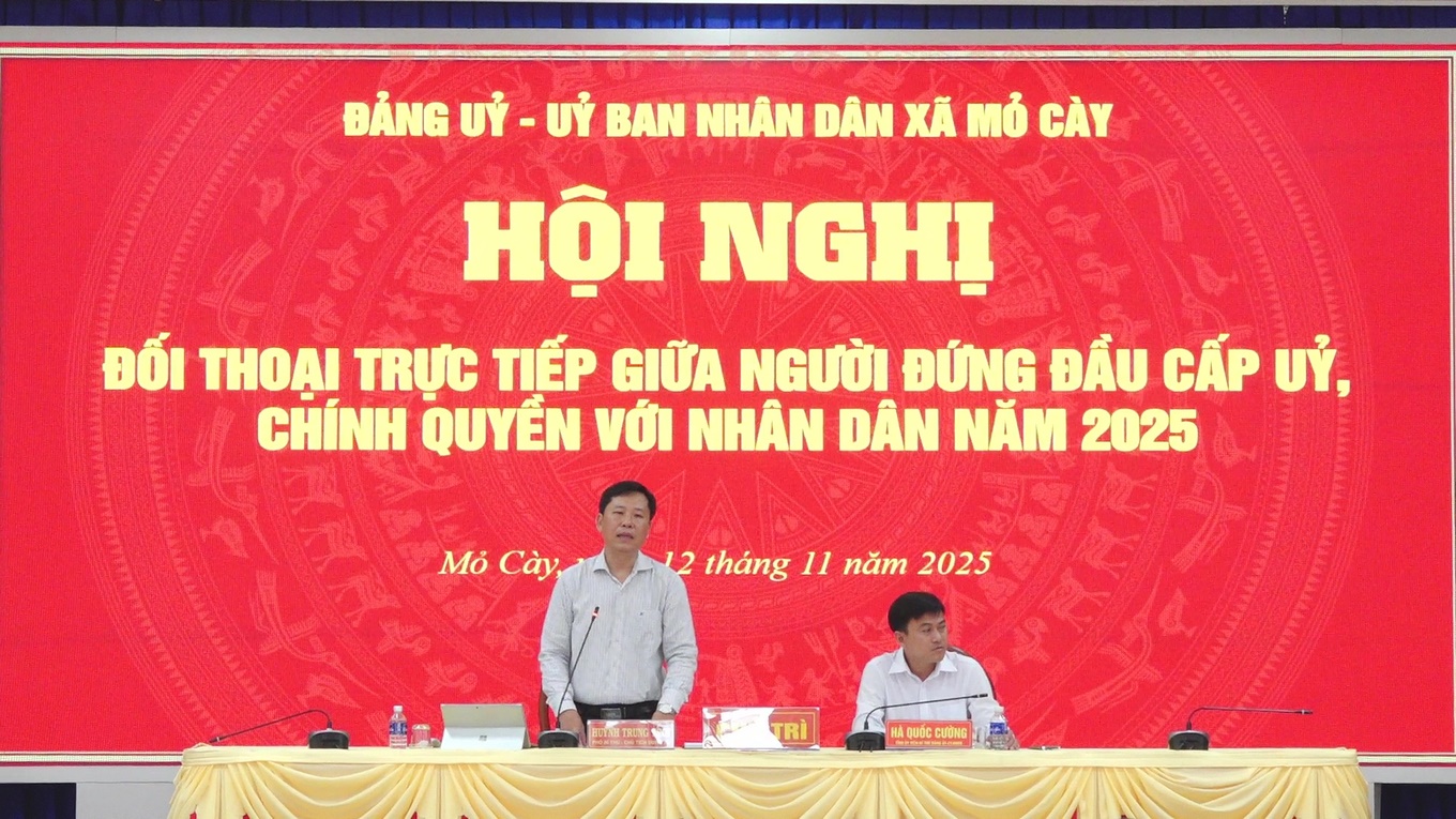 Xã Mỏ Cày tổ chức hội nghị đối thoại giữa người đứng đầu cấp ủy, chính quyền với nhân dân năm 2025