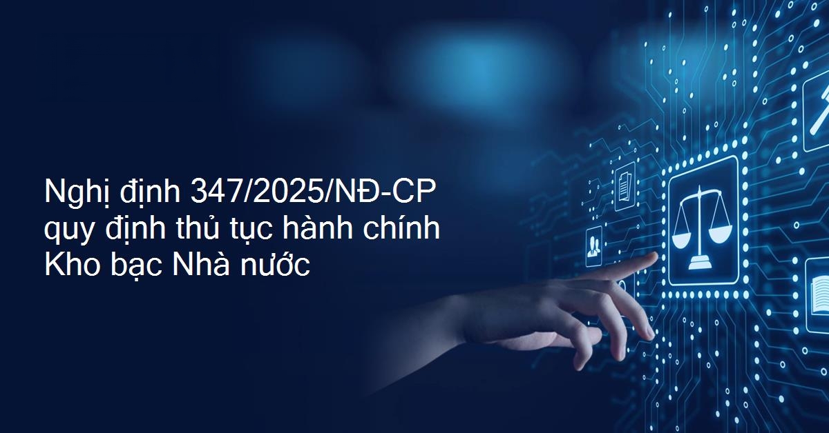 Những điểm nổi bật của Nghị định số 347/2025/NĐ-CP ngày 29/12/2025 và những giải pháp chính cần ưu tiên để thực hiện có hiệu quả các khoản chi thường xuyên của NSNN